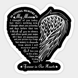 In Loving Memory of My Mom Sticker